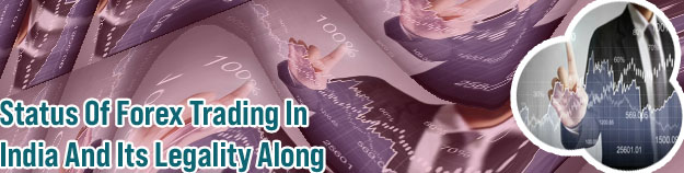 What are the basics of forex trading in india